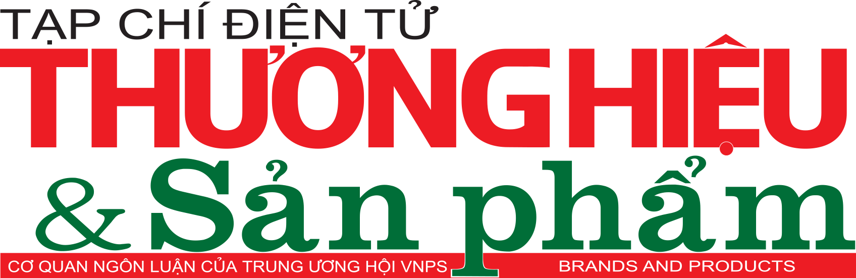 Tạp chí điện tử Thương hiệu và Sản phẩm