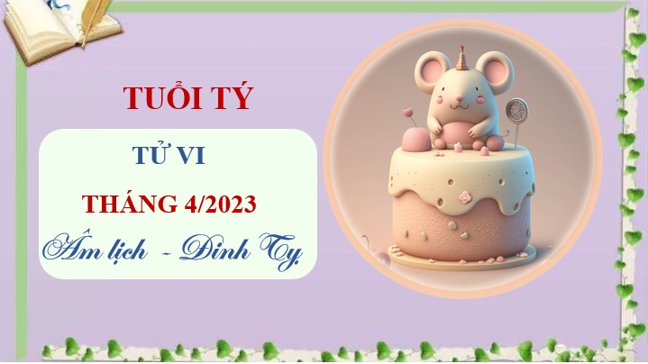 Tử vi tháng 4/2023 tuổi Tý âm lịch: Cuộc sống đảo lộn, cẩn trọng kẻo mất tiền