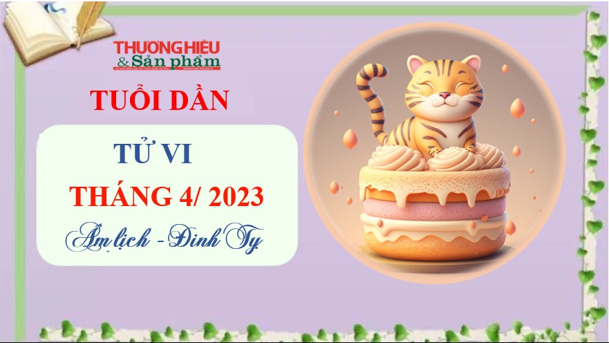 Tử vi tháng 4/2023 tuổi Dần âm lịch: Cẩn thận với những "viên kẹo bọc đường"
