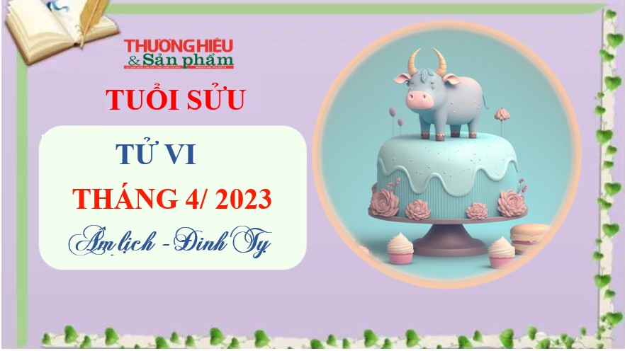 Tử vi tháng 4/2023 tuổi Sửu âm lịch: May mắn ngập tràn nhưng cẩn thận bị ghen tị